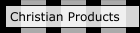 Christian Products